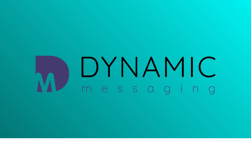 dynamic messaging